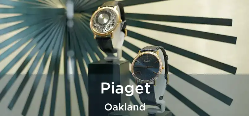 Piaget Oakland