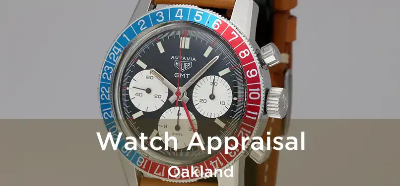 Watch Appraisal Oakland